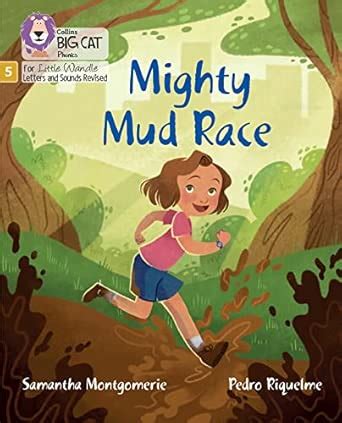 Mighty Mud Race: Phase 5 Set 3 (Big Cat Phonics for Little Wandle ...