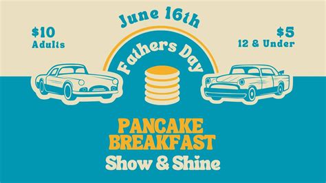Fathers Day Pancake Breakfast & Show n Shine, 258117 96 Street E ...