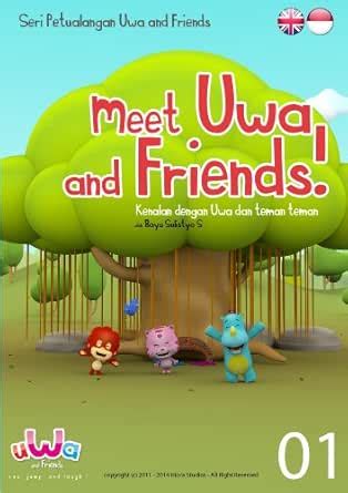 Uwa and Friends: 01 Meet Uwa and Friends ! eBook : Sulistyo, Bayu ...
