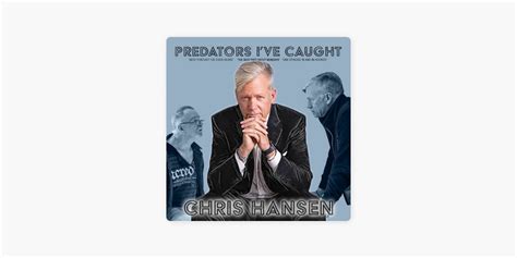 Chris Hansen Catching Predators 的图像结果