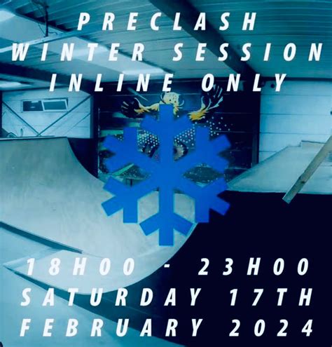 Preclash winter session inline only, Skate Heaven, Edegem, 17 February ...