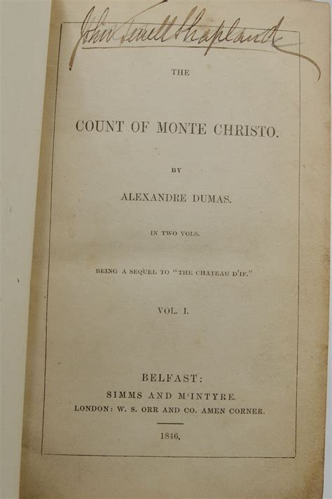 (The Count of Monte Cristo) The Count of Monte Christo. Being a Sequel to "The Chateau D'If." In ...