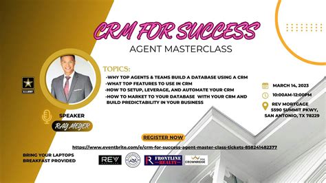 CRM FOR SUCCESS AGENT MASTER CLASS, Rev Mortgage, Summit Parkway, San ...