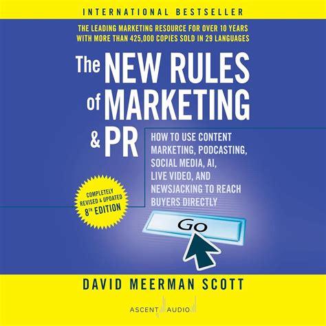 The New Rules of Marketing and PR (8th Edition): How to Use Content ...