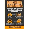 Buy Machine Learning For Absolute Beginners: A Plain English ...
