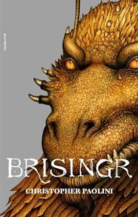 Brisingr (The Inheritance Cycle, 3) : Paolini, Christopher, Rizzo ...