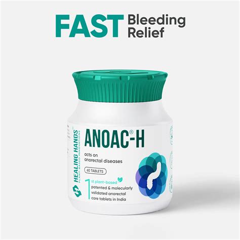 Anoac-H Tablets | Patented Oral Care for Severe Piles & Anal Fissure
