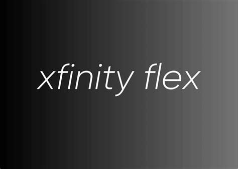 What Is Xfinity Flex 的图像结果