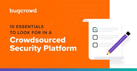 10 Essentials Checklist for Crowdsourced Security Platform | Bugcrowd