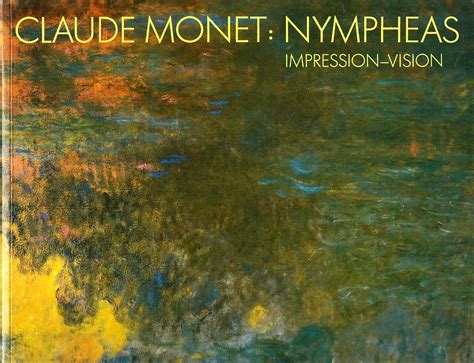 Amazon.in: Buy Claude Monet: Nymphéas: Impression, Vision ...