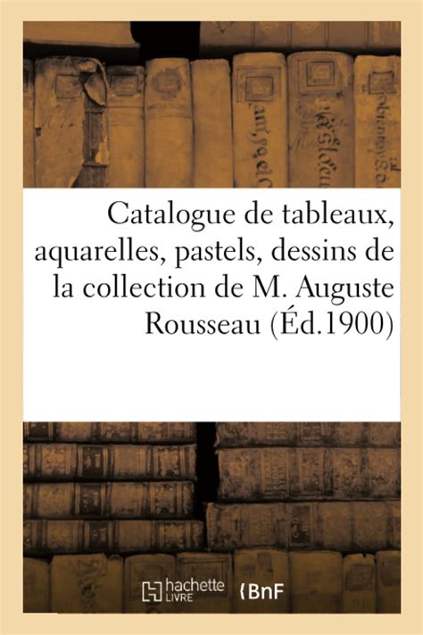 Buy Catalogue de Tableaux, Aquarelles, Pastels, Dessins Par Bonvin ...
