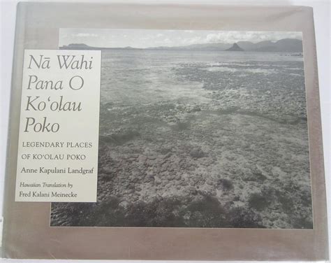 Buy Na Wahi Pana O Ko'Olau Poko: Legendary Places of Ko'Olau Poko Book ...