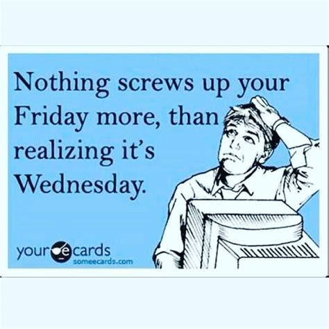 Wednesday Funny Work Meme WORK MEMES