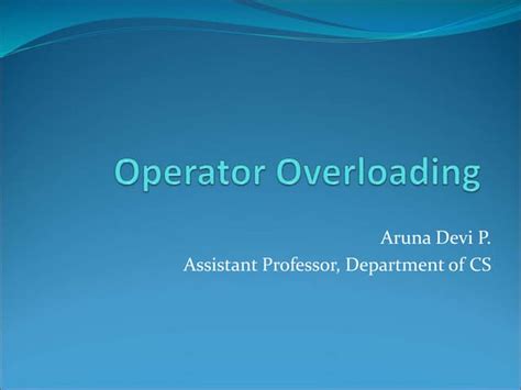 Image result for Operator Overloading Images for PPT