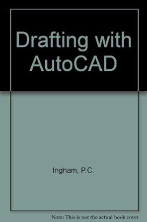 Buy Drafting with AutoCAD Book Online at Low Prices in India | Drafting ...