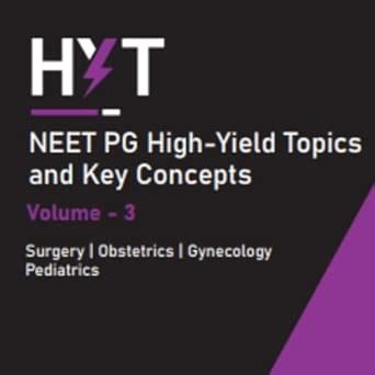 Buy NEET PG High-Yield Topics & Key Concepts — Volume III (Surgery ...
