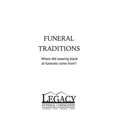 Legacy - The practice of wearing black at funerals dates back to the ...