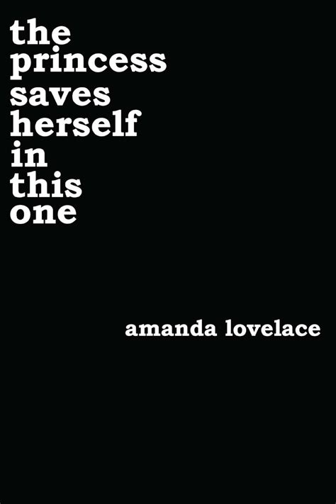 Princess Saves Herself In This One : Lovelace, Amanda, ladybookmad ...