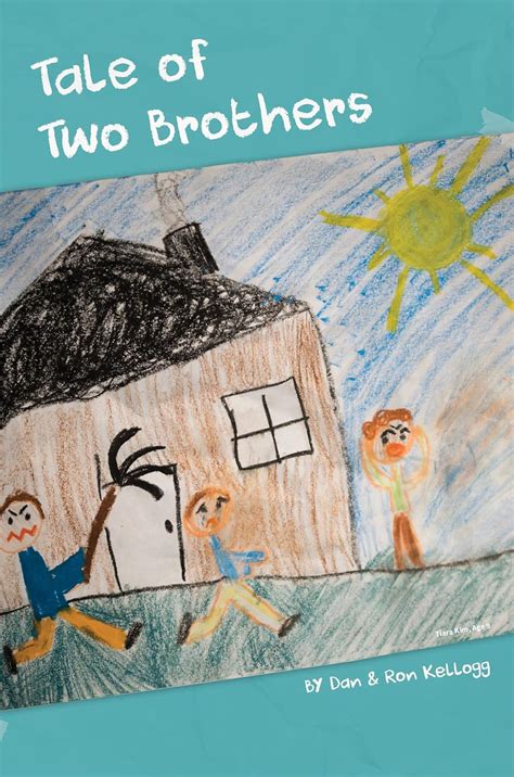 Tale of Two Brothers eBook : Kellogg, Dan, Kellogg, Ron, Haarberg ...