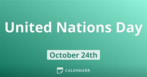 United Nations Day | October 24 - Calendarr