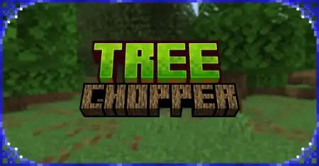 Image result for Minecraft Tree Chop Mod