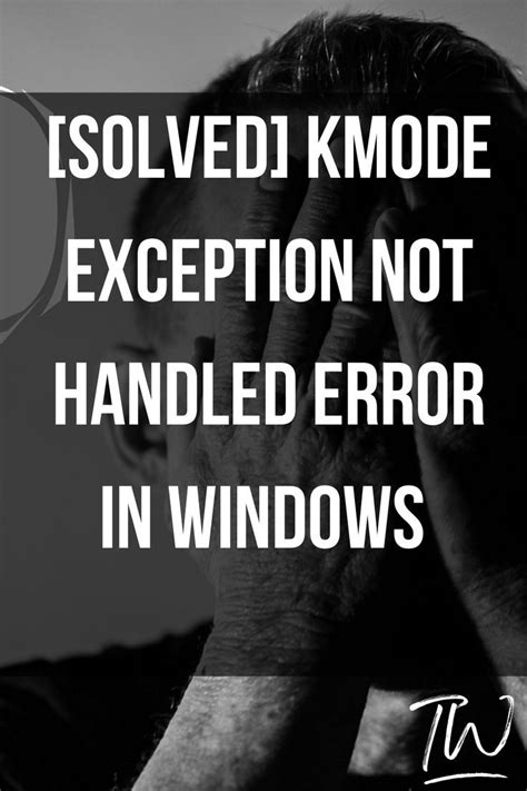 Image result for Windows Stop Code Kmode Exception Not Handled