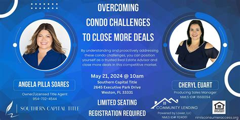 Overcoming Condo Challenges to Close More Deals, Southern Capital Title ...