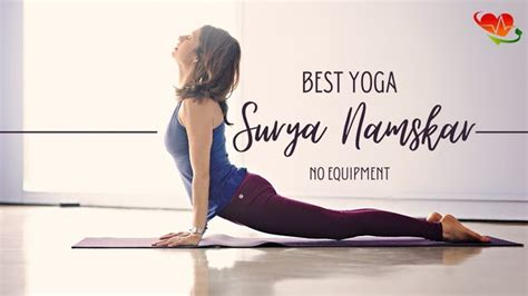 Benefits of Surya Namaskar: Why It’s the Best Yoga Practice Worldwide ...