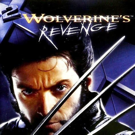 X2: Wolverine's Revenge