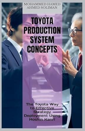 Buy The Toyota Way to Effective Strategy Deployment Using Hoshin Kanri ...