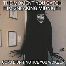 Sneaking Monster - Memes - Worst Jokes Ever