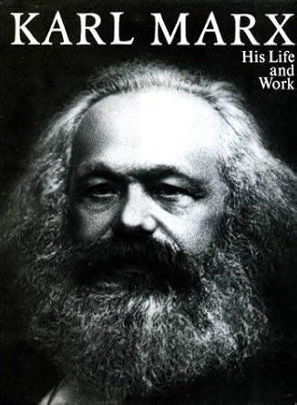 Buy Karl Marx: His Life and Work - Documents and Photographs Book ...