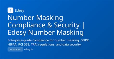Number Masking Compliance & Security | Edesy Number Masking | Edesy ...