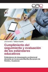 Cumplimiento del seguimiento y evaluacion de los estandares educativos ...