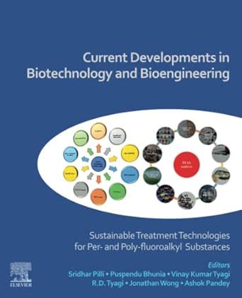 Current Developments in Biotechnology and Bioengineering: Sustainable ...