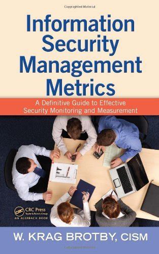 [(Information Security Management Metrics: A Definitive Guide to ...