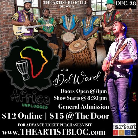 Africa Unplugged w/ Del Ward, The Artist Bloc LLC, Greensboro, 28 ...