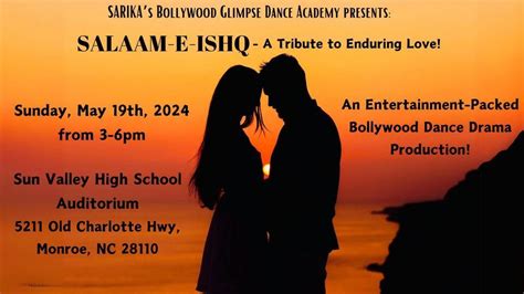 SALAAM-E-ISHQ: A Tribute to Endearing Love!, Sun Valley High School ...