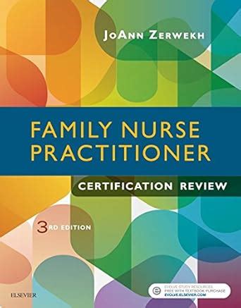 Family Nurse Practitioner Certification Review - E-Book eBook : Zerwekh ...