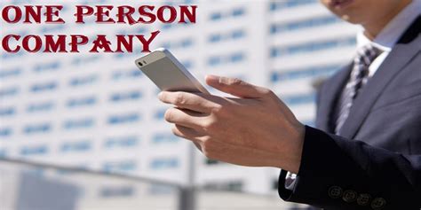 All about One Person Company – Introduction [OPC- Part 1]
