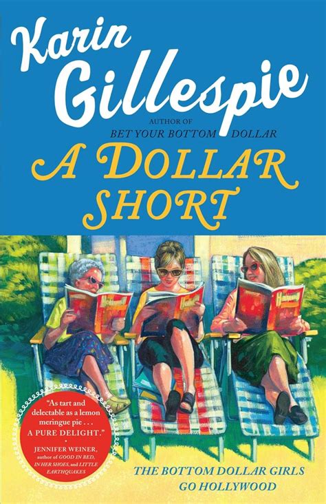 Buy A Dollar Short: The Bottom Dollar Girls Go Hollywood Book Online at ...