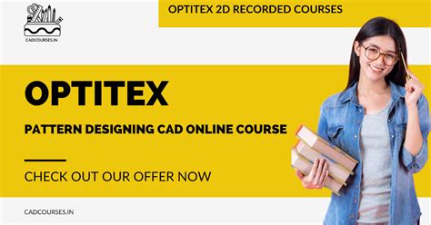 OPTITEX 2D PATTERN DESIGNING COURSE - OPTITEX CAD