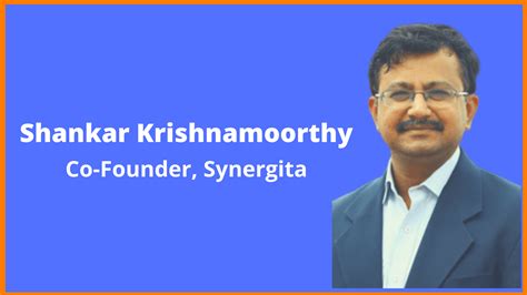 Shankar Krishnamoorthy - Cofounder & CEO of Synergita Software ...
