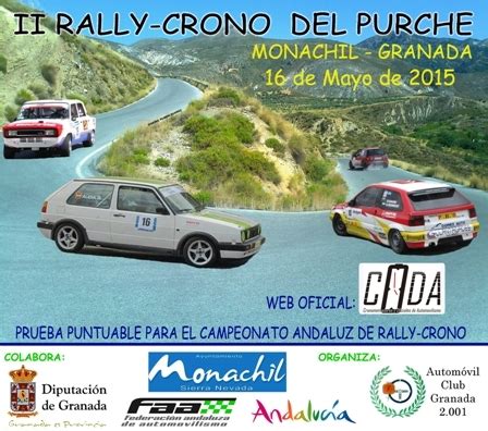 II Rally Crono de El Purche - Monachil - 16 de Mayo - Tercera prueba ...