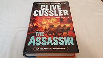 The Assassin (An Isaac Bell Adventure) : Cussler, Clive, Scott, Justin ...