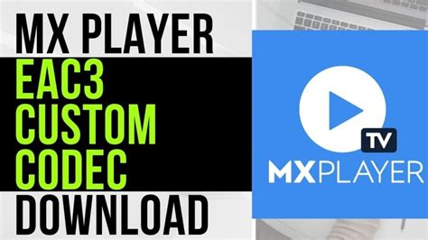 How to Enable EAC3 audio in #MXPlayer (V1.26.7) without installing ...