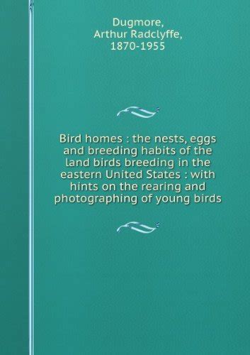 Bird homes : Dugmore, Arthur Radclyffe: Amazon.in: Books