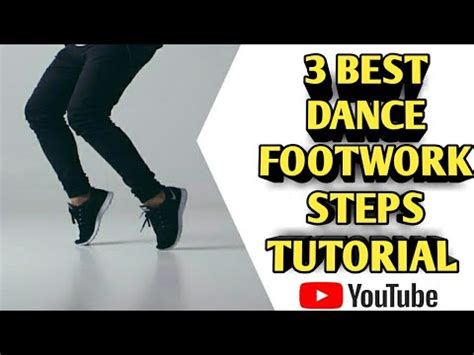 Image result for Best Dancing Footwork Tutorials