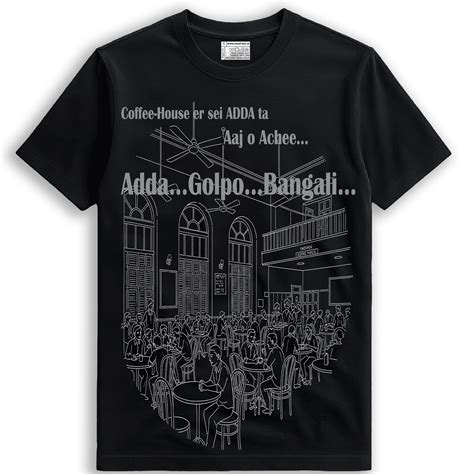 Bengali Adda Coffee House T-Shirt - Bengali Coffee Culture | College ...