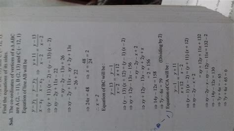 the vertices of a triangle ABC are a 2, - 11 b 2, 13 and C - 12, 1 find ...